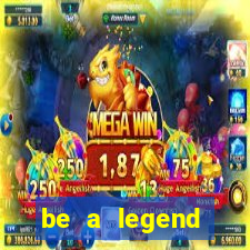 be a legend football unlimited money